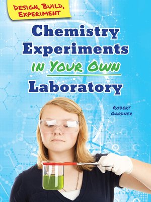 cover image of Chemistry Experiments in Your Own Laboratory